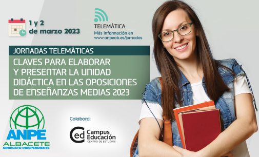 Jornadas Telemáticas: «CLAVES PARA ELABORAR Y PRESENTAR LA UNIDAD DIDÁCTICA OPOSICIONES E.MEDIAS 2023»