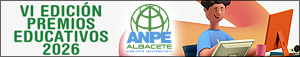 VI Edición Premios Educativos ANPE Albacete